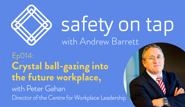 Ep014 Crystal-ball gazing into the future workplace, with Peter Gahan