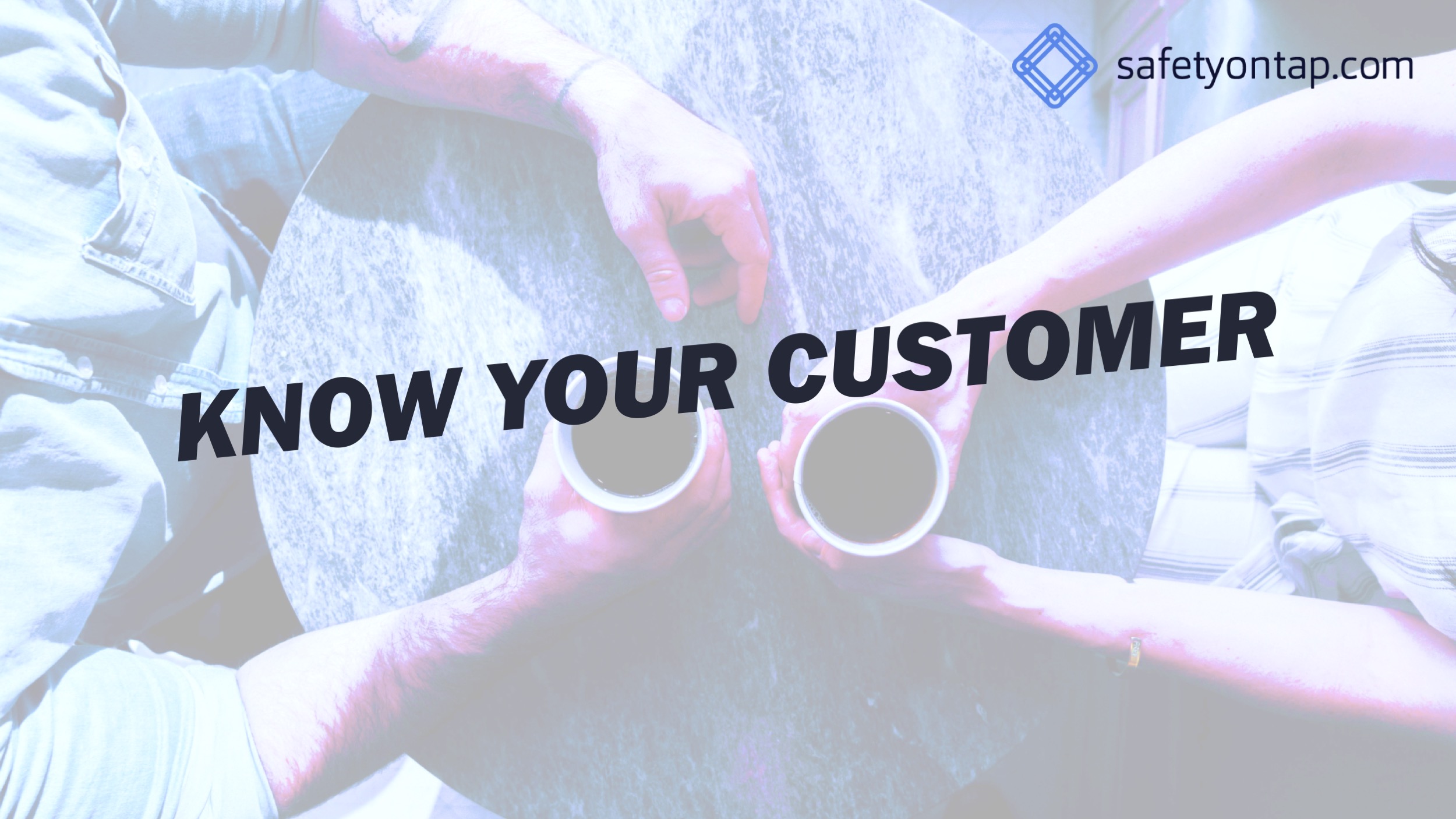 Ep056 – Know your customer