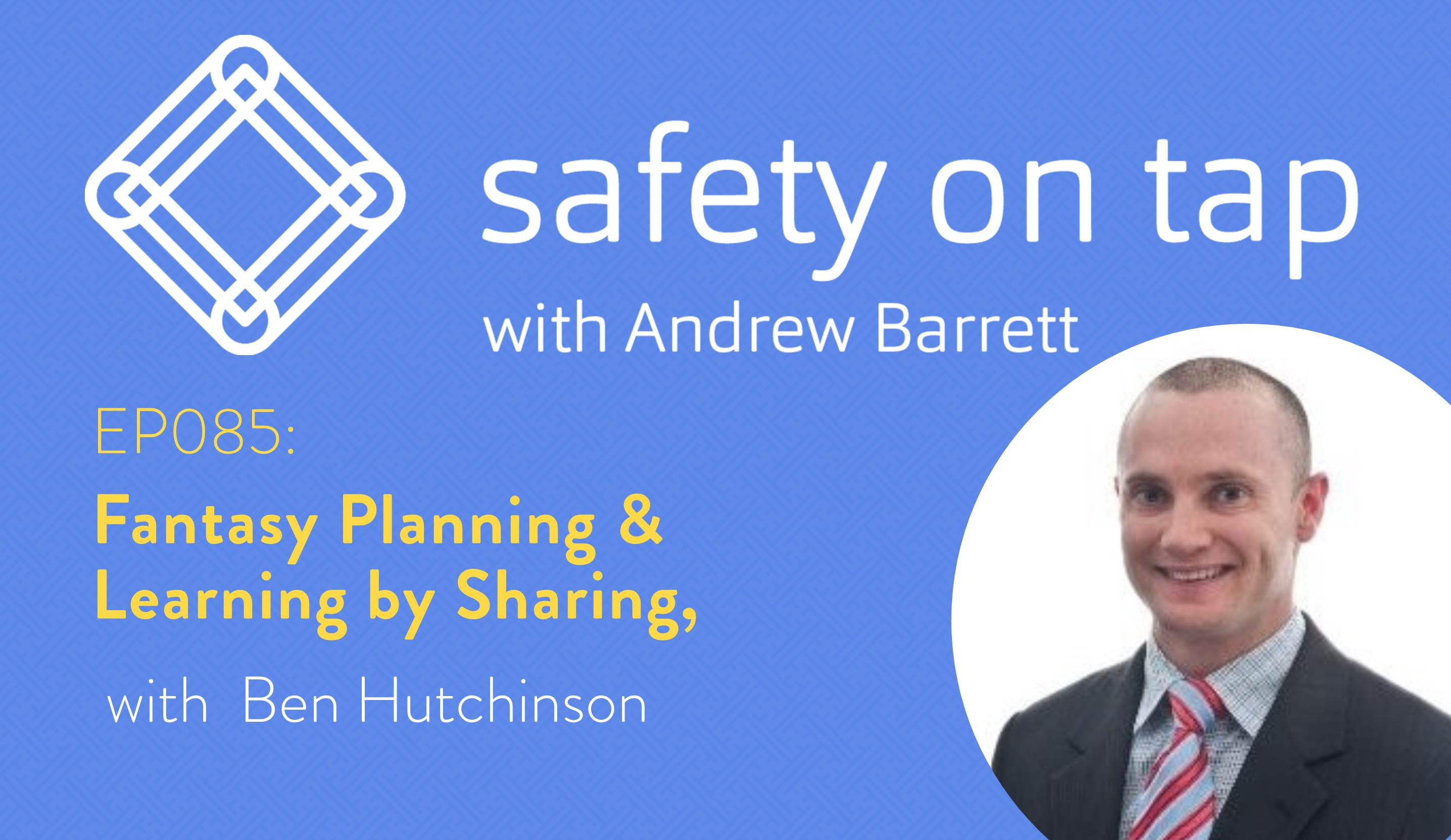 Ep085: Fantasy Planning & Learning by Sharing, with Ben Hutchinson
