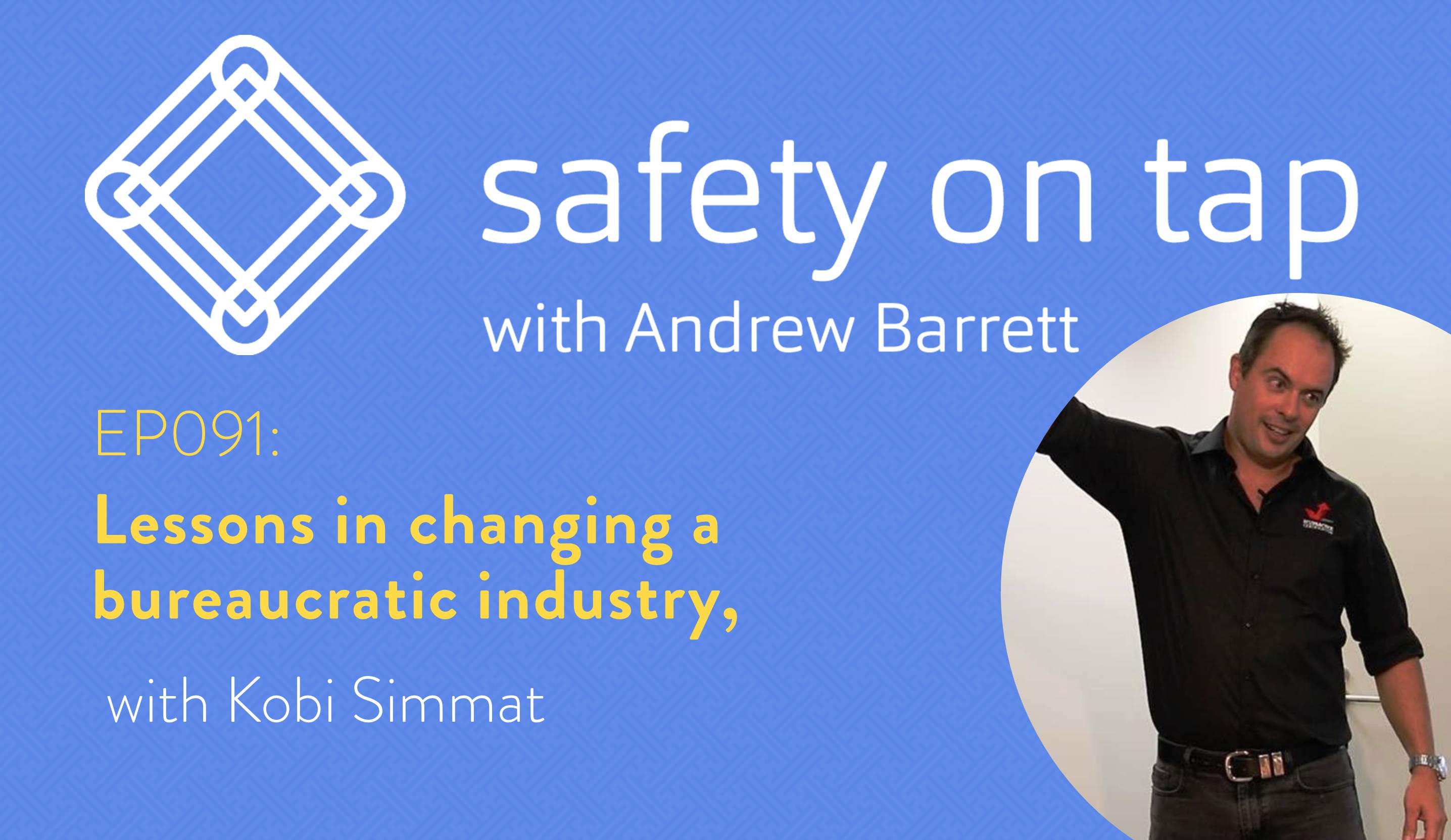 Ep091: Lessons in changing a bureaucratic industry, with Kobi Simmat
