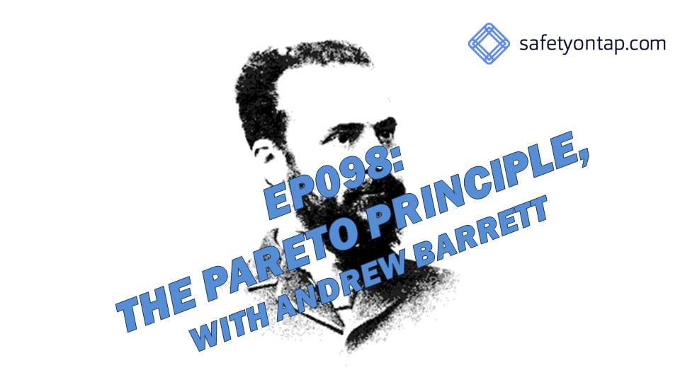 Ep098: The Pareto Principle, witH Andrew Barrett