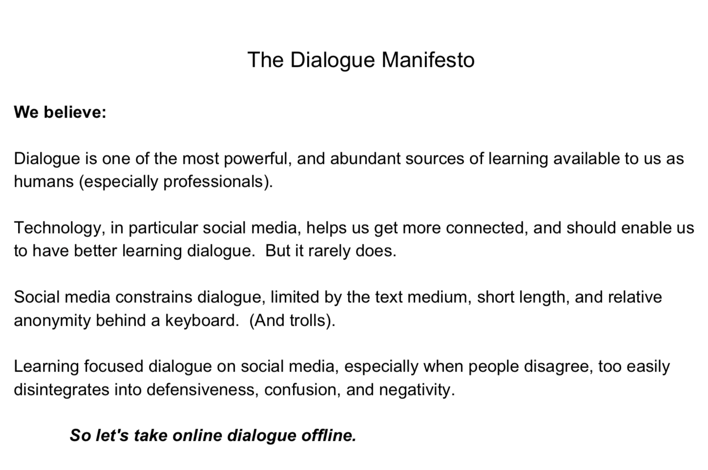 The Dialogue Manifesto