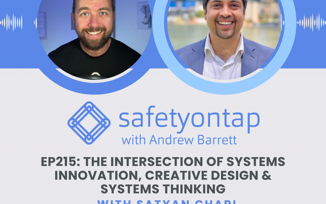 Ep215: The intersection of systems innovation, creative design & systems thinking, with Satyan Chari